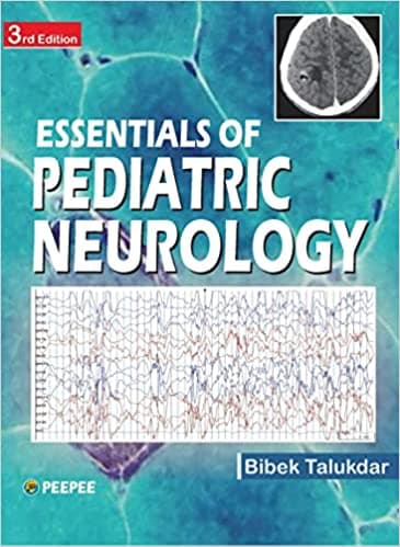 Essentials of Pediatric Neurology 3rd/2022
