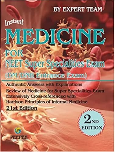 Instant Medicine For NEET Super Specialities Exam 2nd/2023