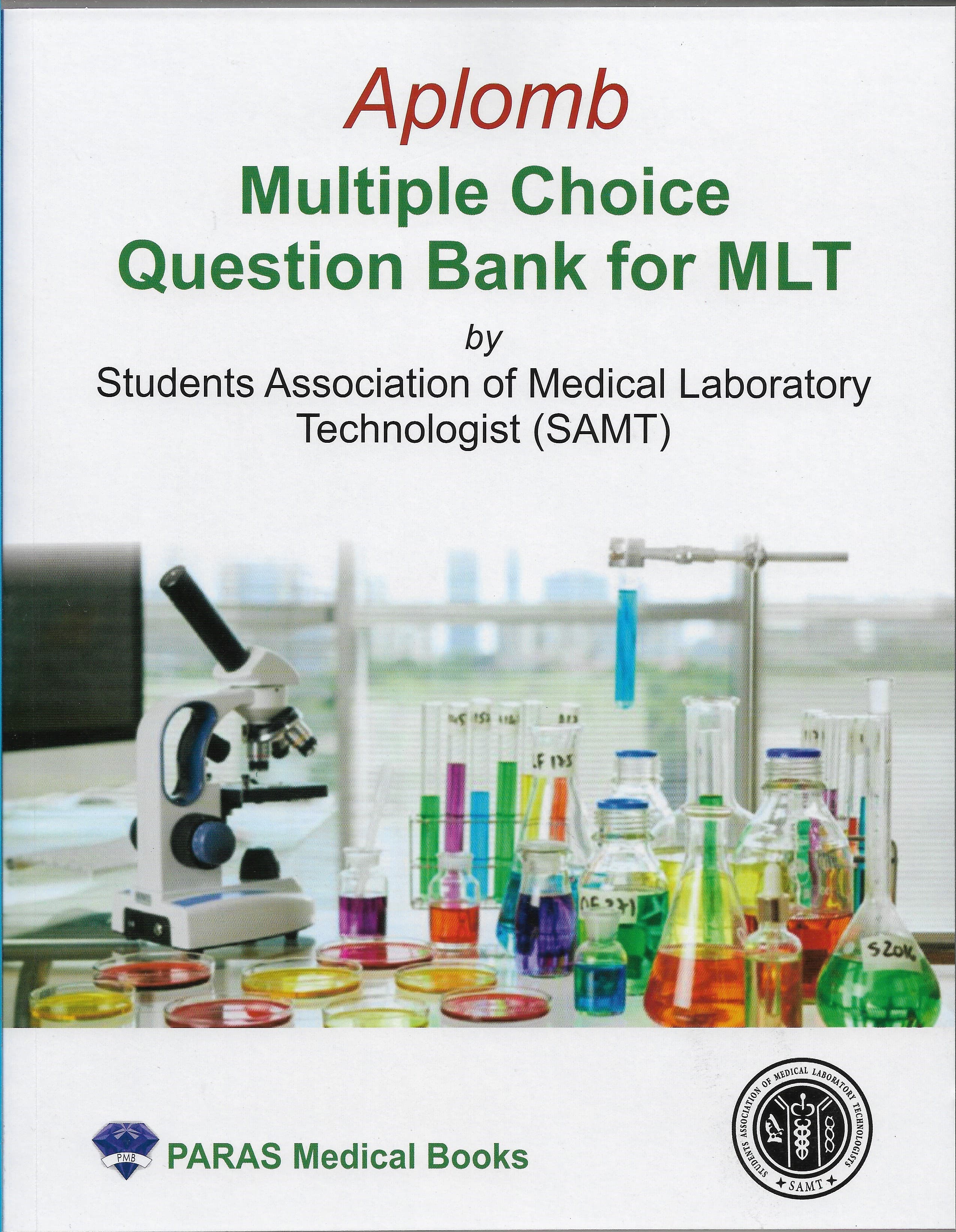 Aplomb Multiple Choice Question Bank for MLT 1st/2021