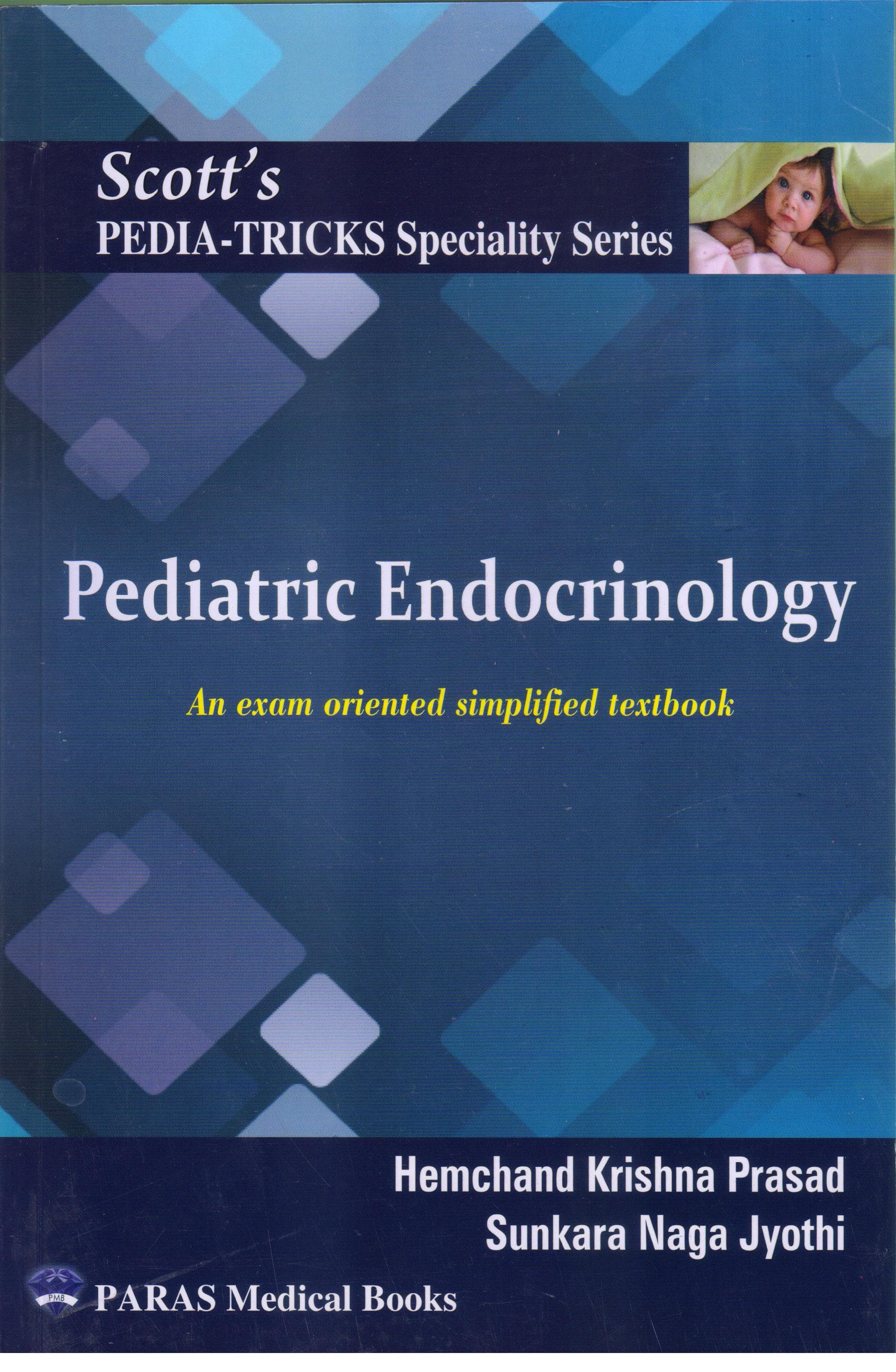 Scotts Pediatricks Speciality Series Pediatric Endocrinology 1st/2022