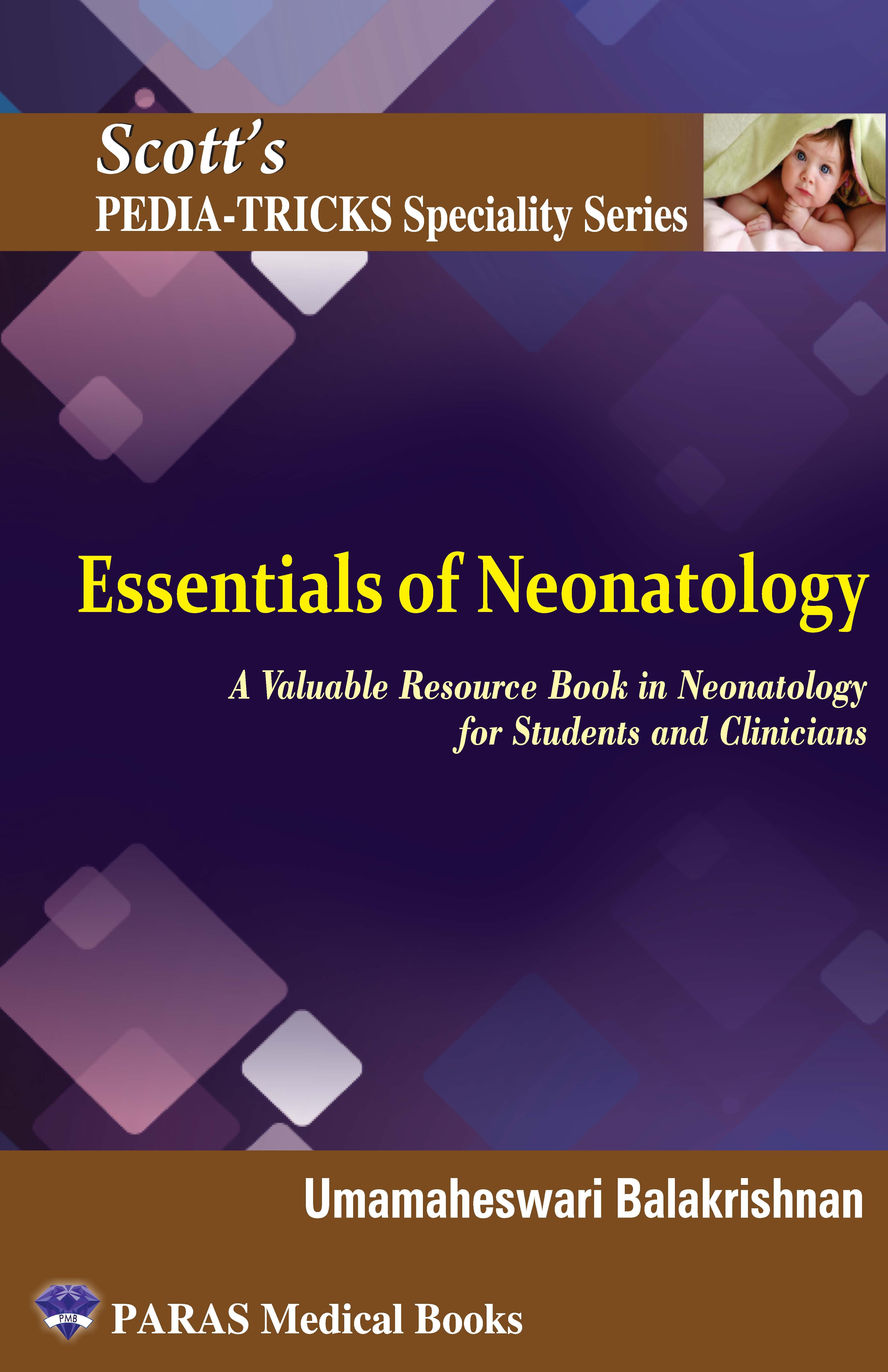 Scotts Pediatricks Specialty Series Essentials of Neonatology 1st/2023