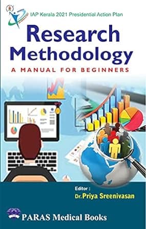 Research Methodology A Manual for Beginners 1st/2021