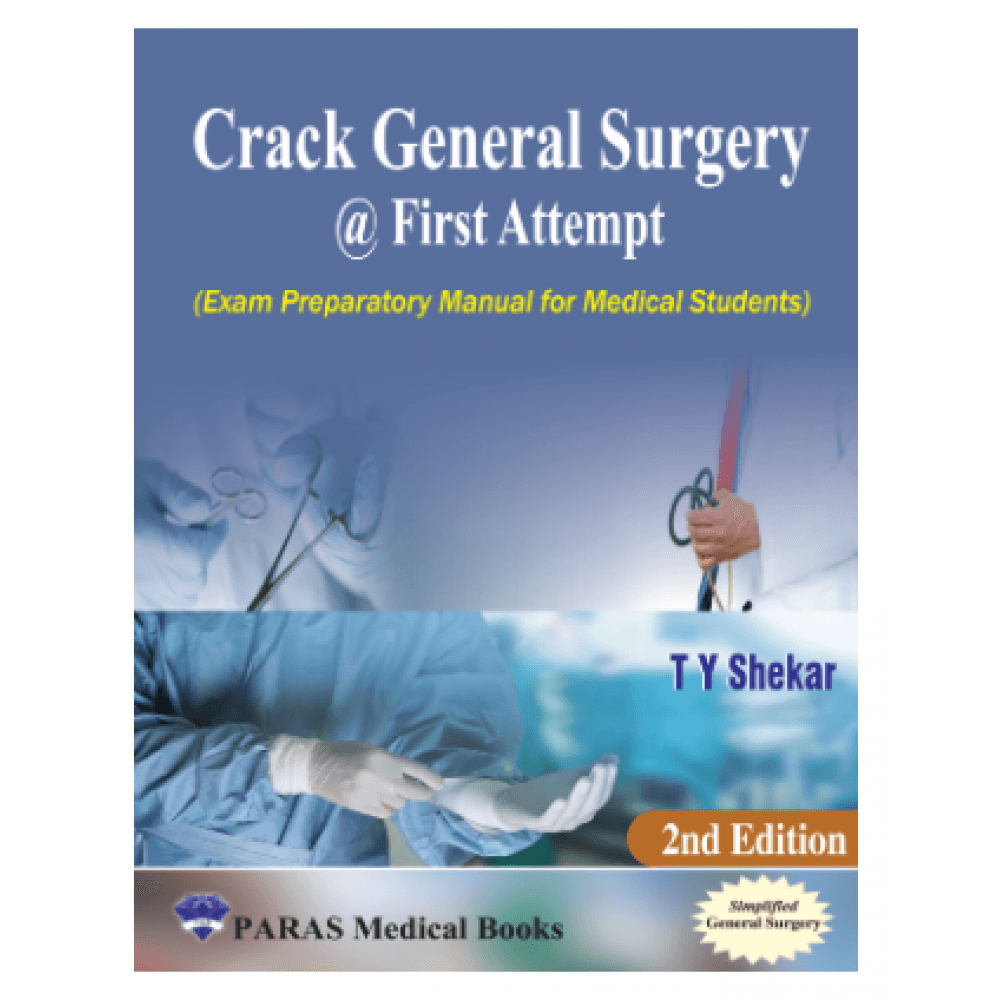 Crack General Surgery at First Attempt 2nd/2023