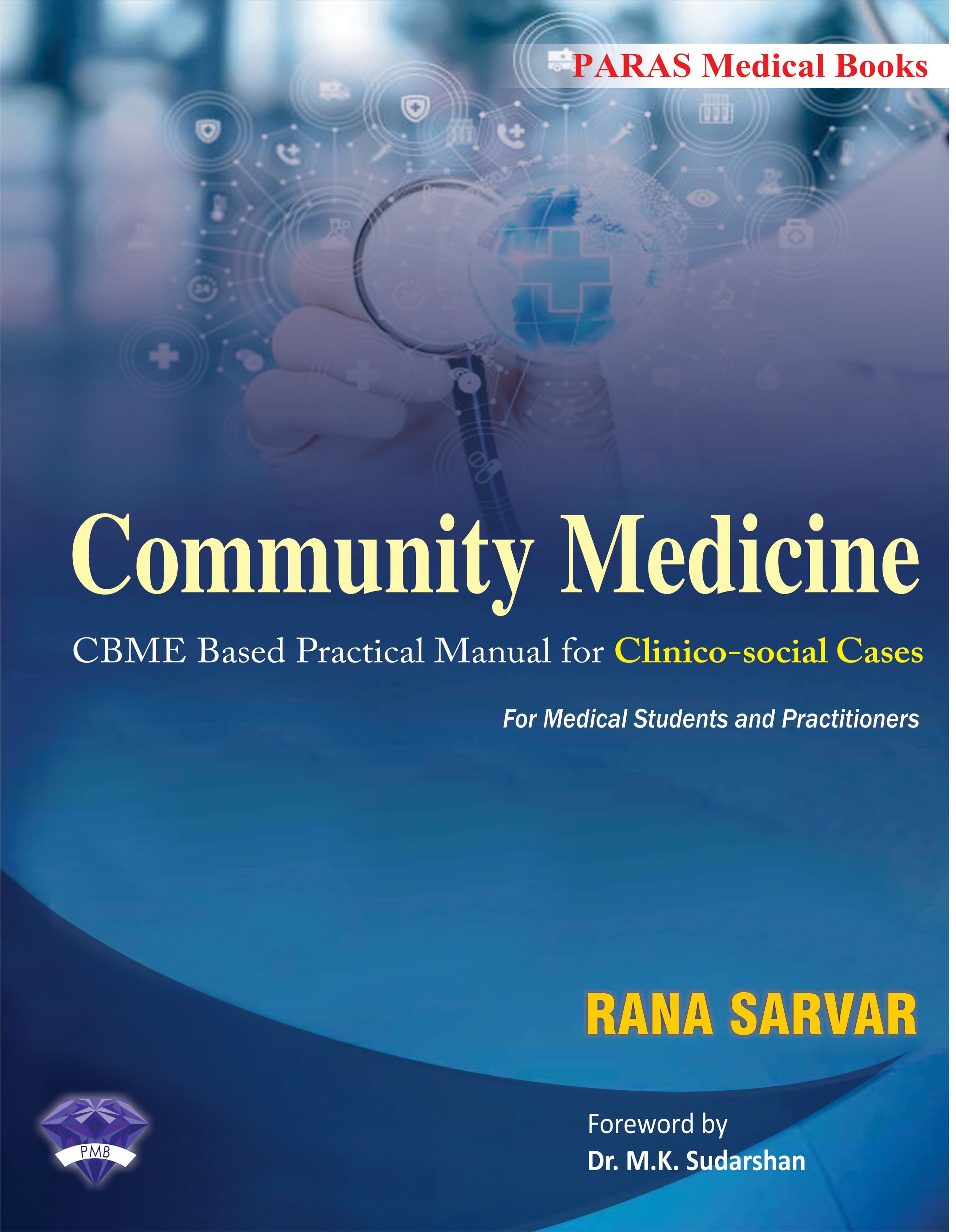 Community Medicine  for Medical Students and Practitioners 1st/2023