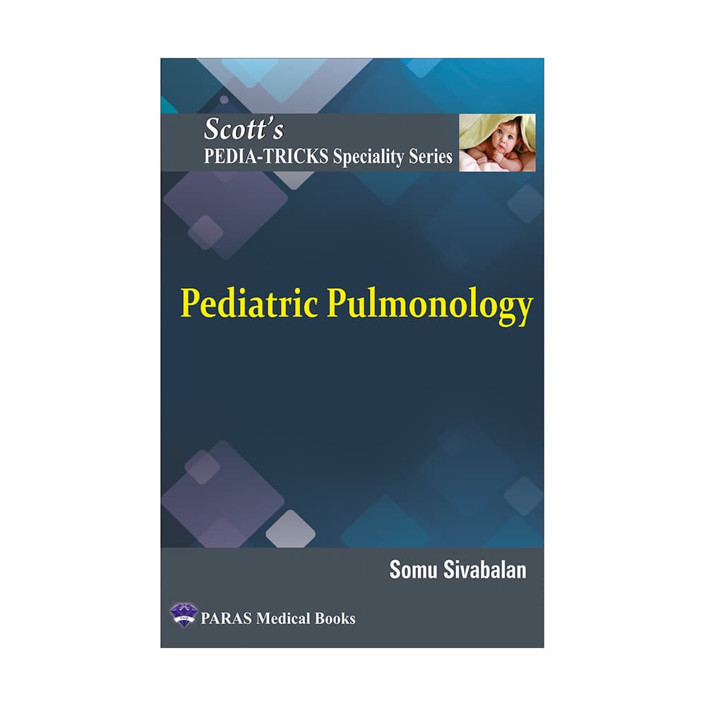 Scotts Pediatricks Specialty Series Pediatric Pulmonology 1st/2023
