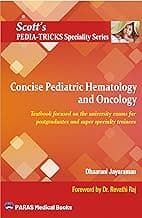 Scotts Pediatricks Specialty Series: Concise Pediatric Hematology and Oncology1st/2024