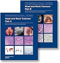 WHO Classification of Tumours: Head and Neck 5th/2024 (Part A & B)