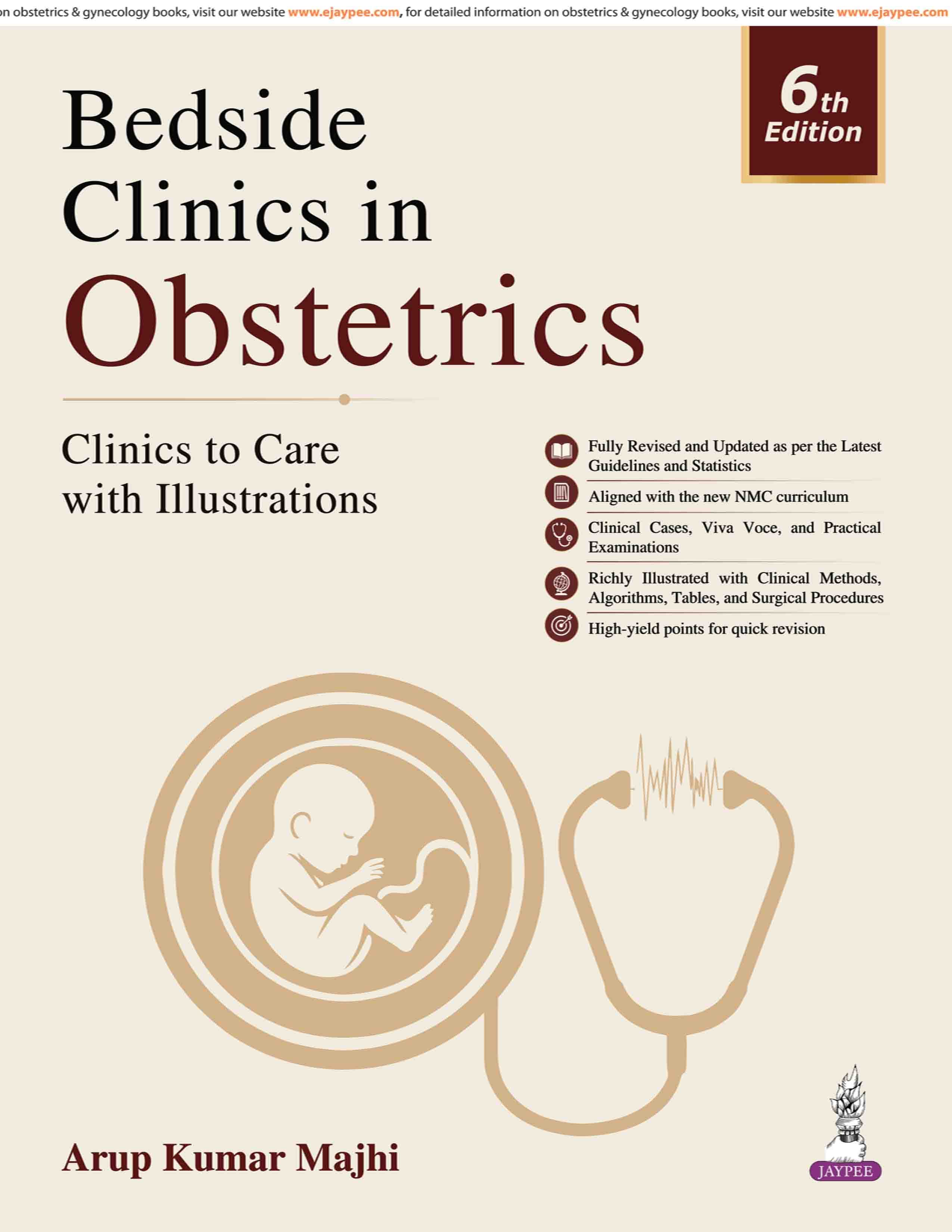 Bedside Clinics in Obstetrics: Clinics to Care with Illustrations 6th/2027