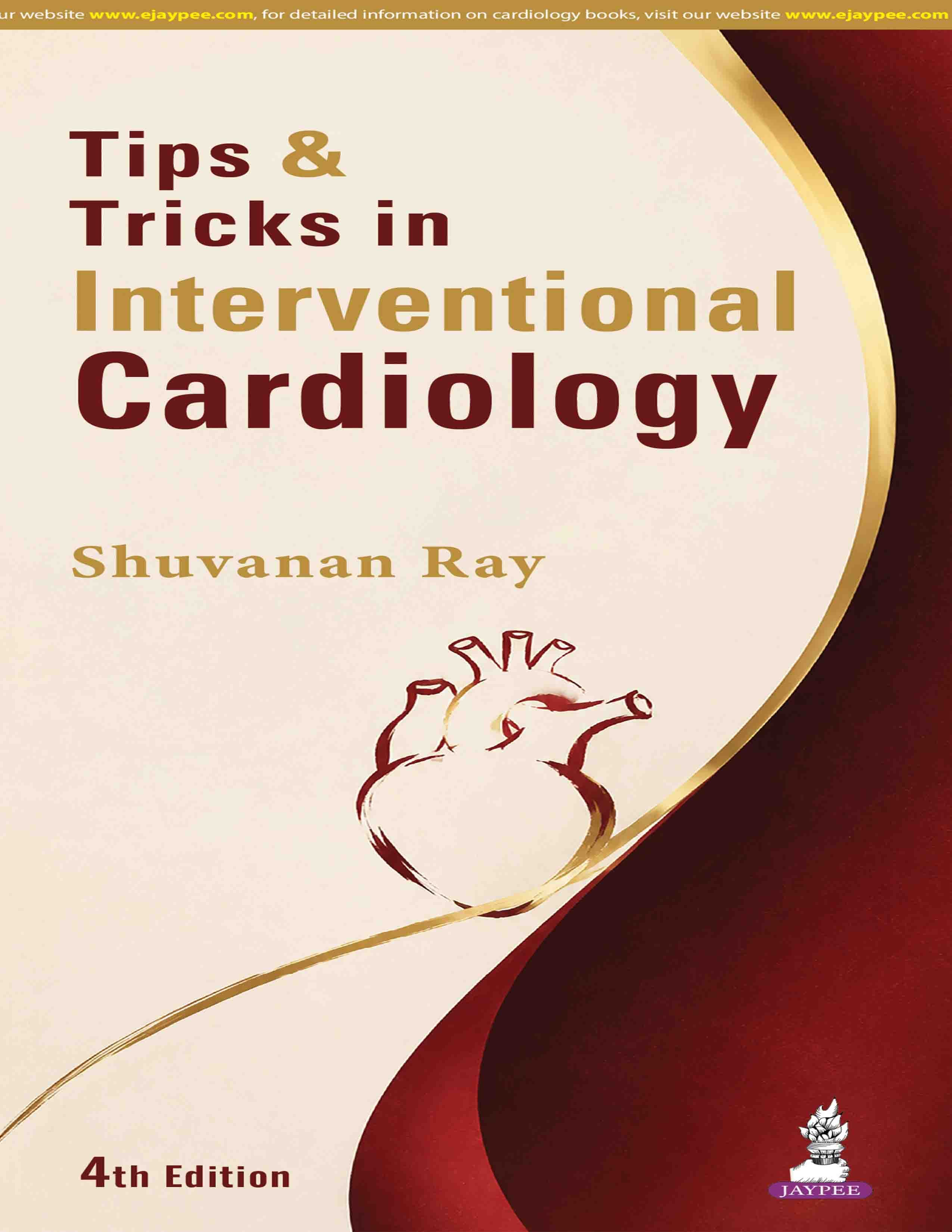 Tips and Tricks In Interventional Cardiology 4th/2027