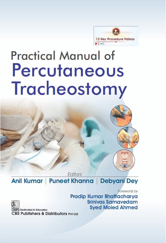 Practical Manual of Percutaneous Tracheostomy 1st/2026