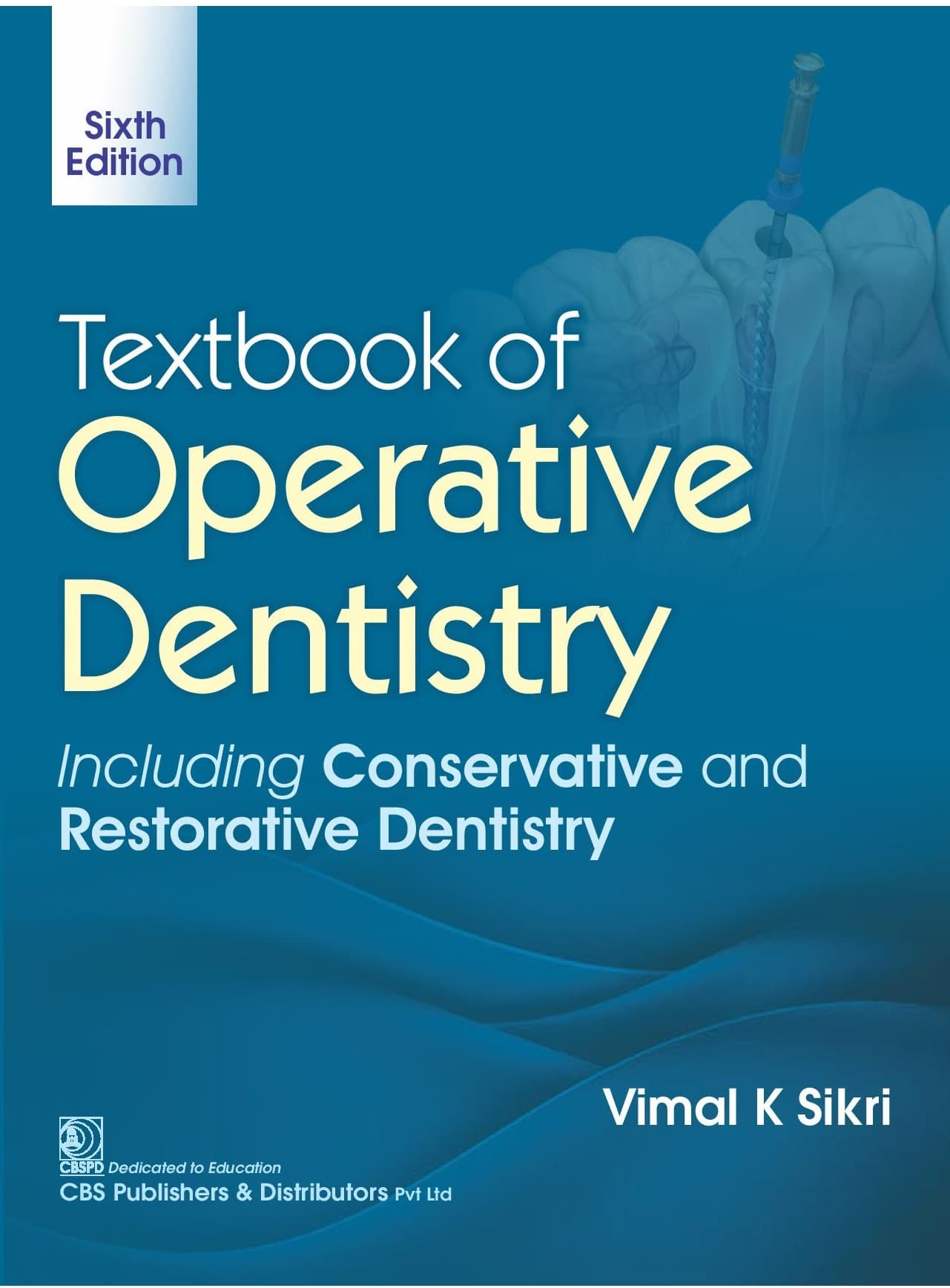Textbook of Operative Dentistry 6th/2026