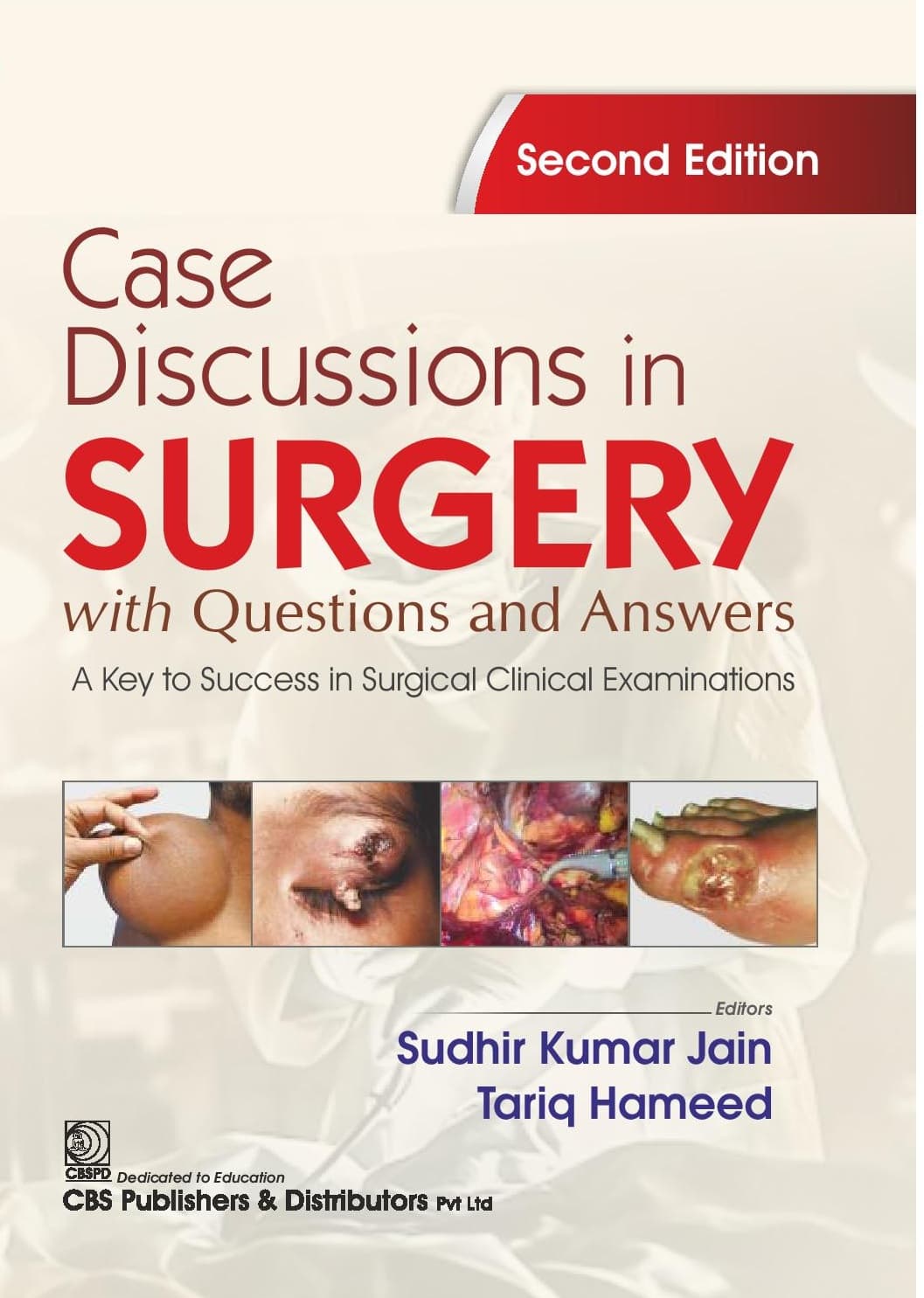 Case Discussions in Surgery with Questions and Answers A Key to Success in Surgical Clinical Examinations 2nd/2026