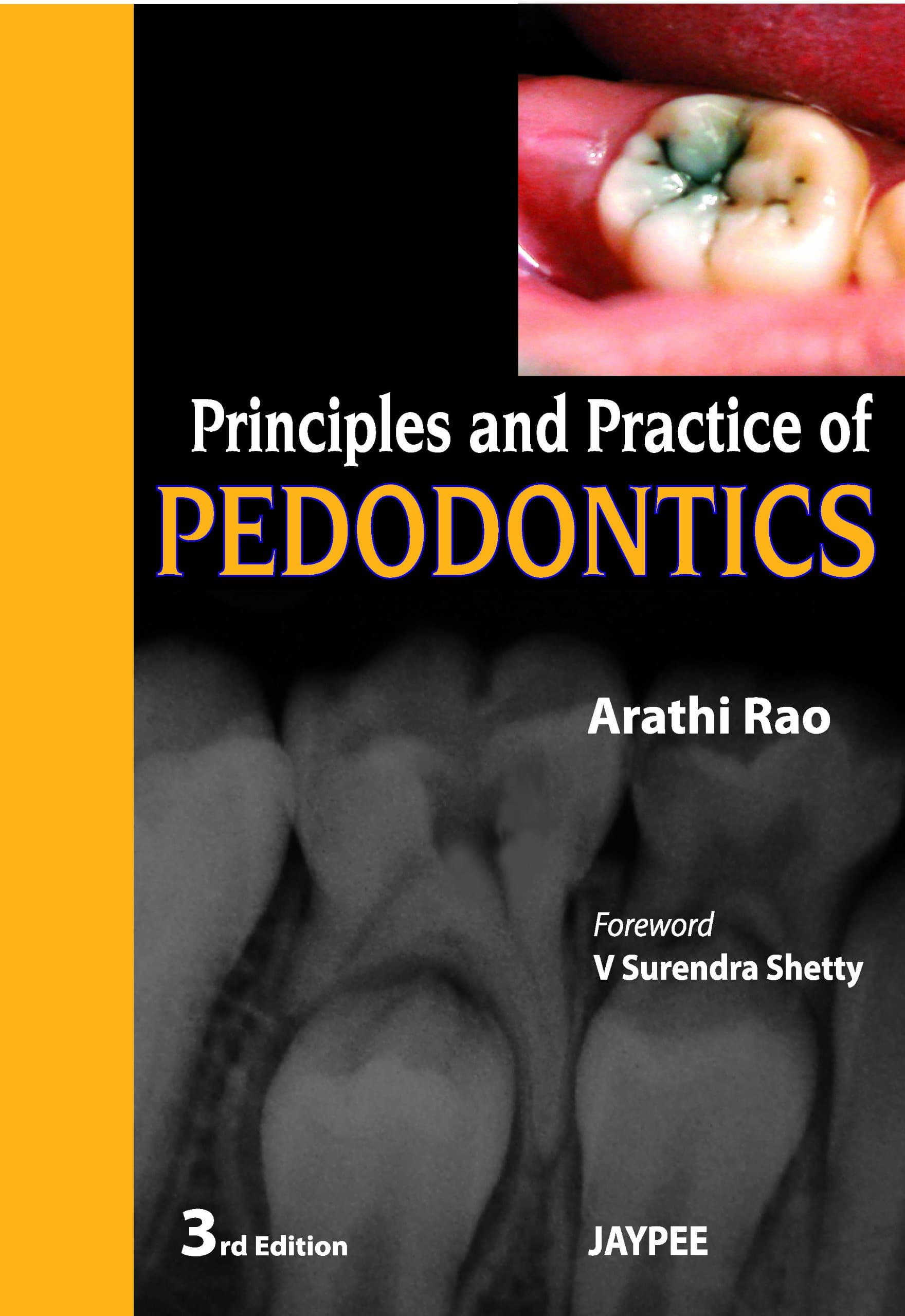 Principles and Practice of Pedodontics 3rd/2012