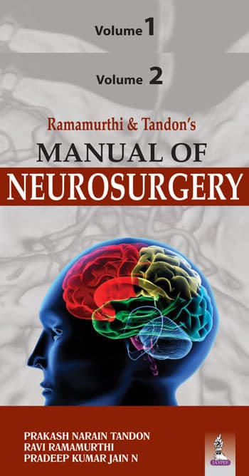 Ramamurthi & Tandon’s Manual of Neurosurgery 1st/2014 (2 Vols Set)