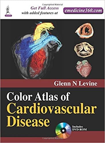 Color Atlas of Cardiovascular Disease 1st/2015