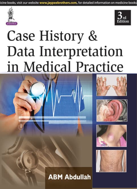 Case History & Data Interpretation in Medical Practice 3rd/2015
