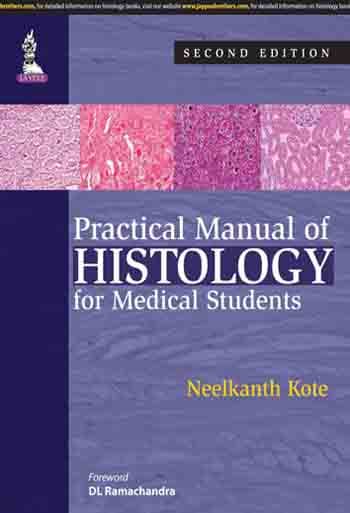 Practical Manual of Histology for Medical Students 2nd/2014