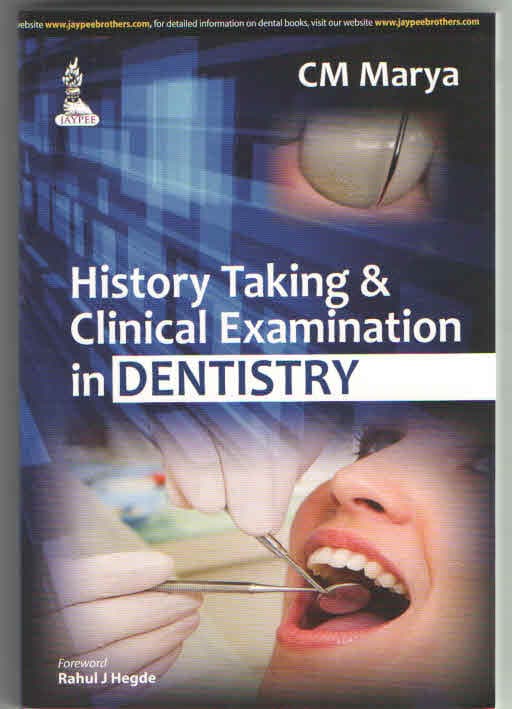 History Taking & Clinical Examination in Dentistry 1st/2014
