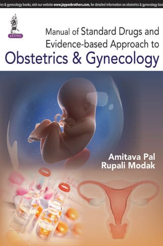 Manual of Standard Drugs and Evidence-based Approach to Obstetrics and Gynecology 1st/2015