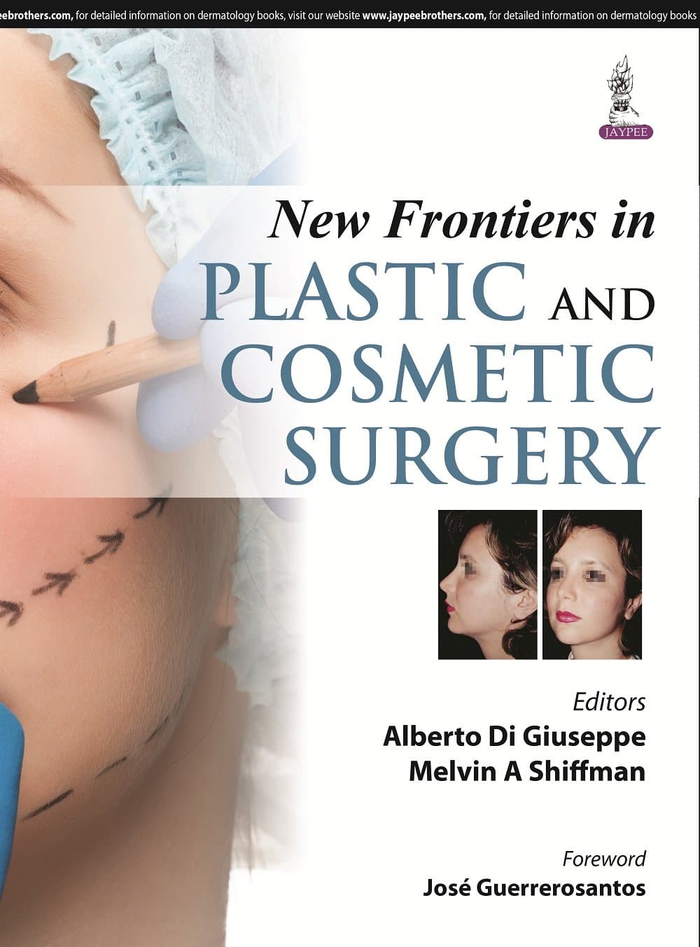New Frontiers in Plastic and Cosmetic Surgery 1st/2015