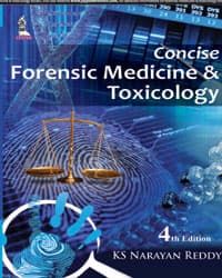 Concise Forensic Medicine & Toxicology 4th/2015