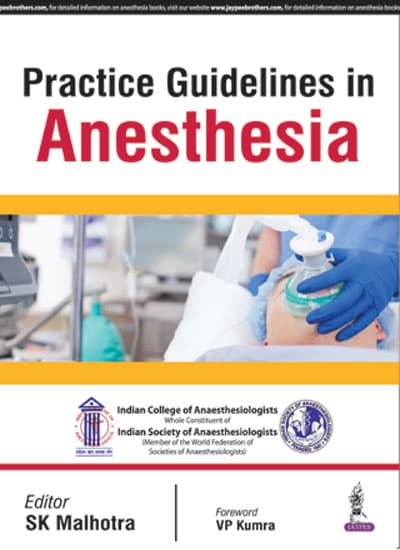 Practice Guidelines in Anesthesia 1st/2016