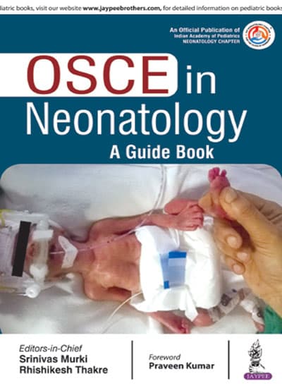 OSCE in Neonatology A Guide Book 1st/2018