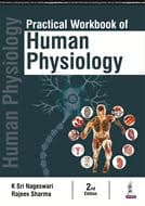 Practical Workbook of Human Physiology 2nd/2018 (Reprint 2024)