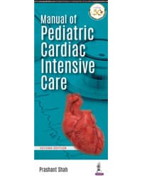 Manual of Pediatric Cardiac Intensive Care 2nd/2020