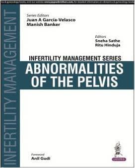 Infertility Management Series Abnormalities of the Pelvis 1st/2018