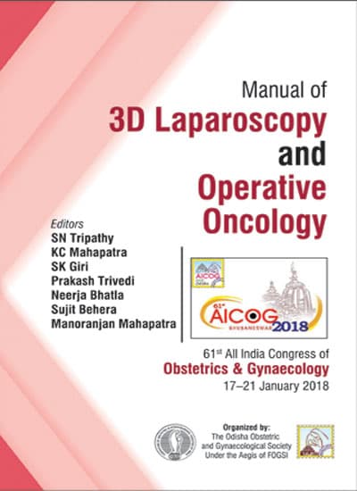 Manual of 3D Laparoscopy and Operative Oncology 1st/2018
