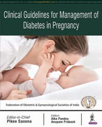Clinical Guidelines for Management of Diabetes in Pregnancy 1st/2018
