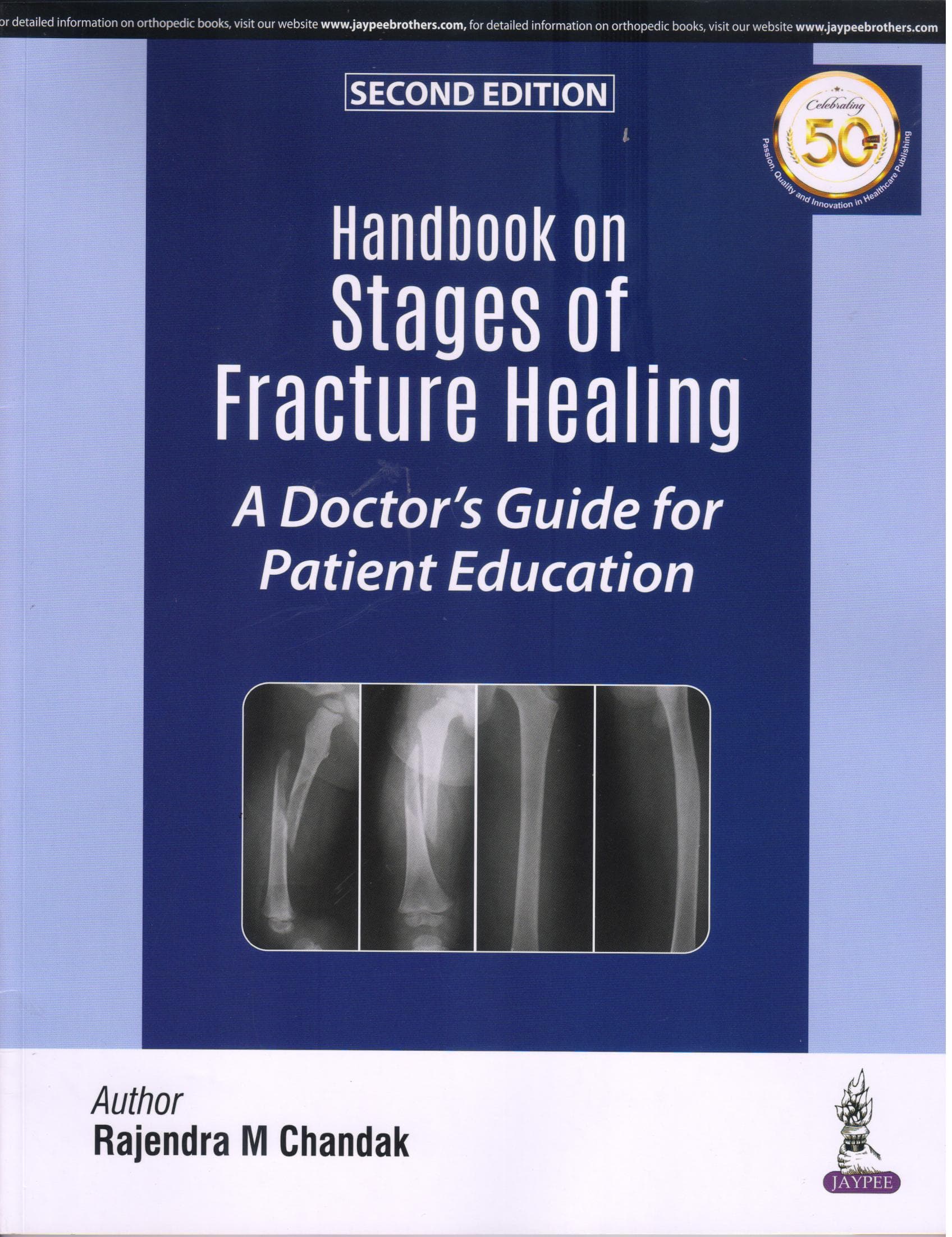 Handbook on Stages of Fracture Healing 2nd/2019