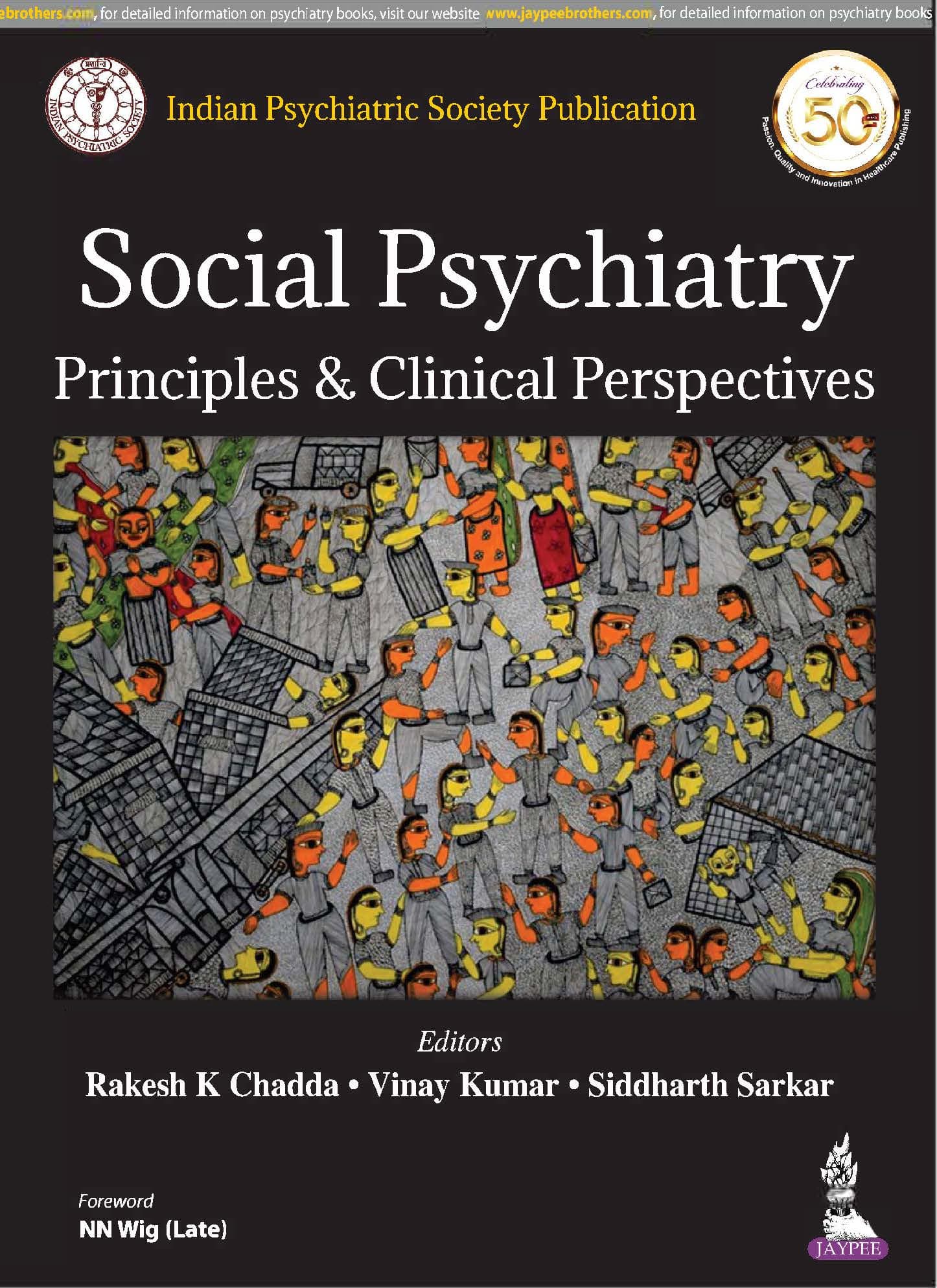 Social Psychiatry  Principles & Clinical Perspectives 1st/2019