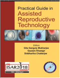 Practical Guide in Assisted Reproductive Technology 1st/2018
