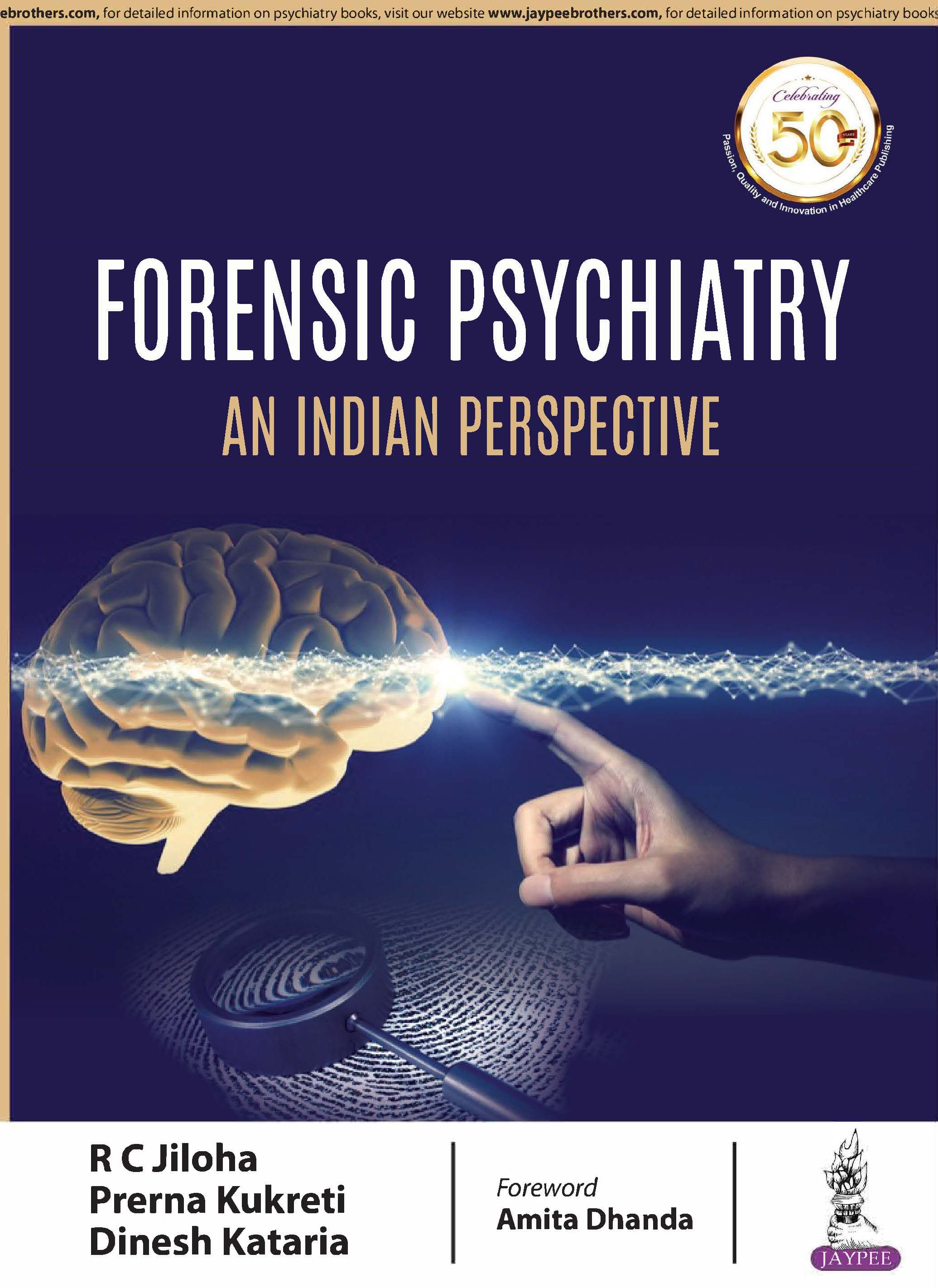 Forensic Psychiatry An Indian Perspective 1st/2019