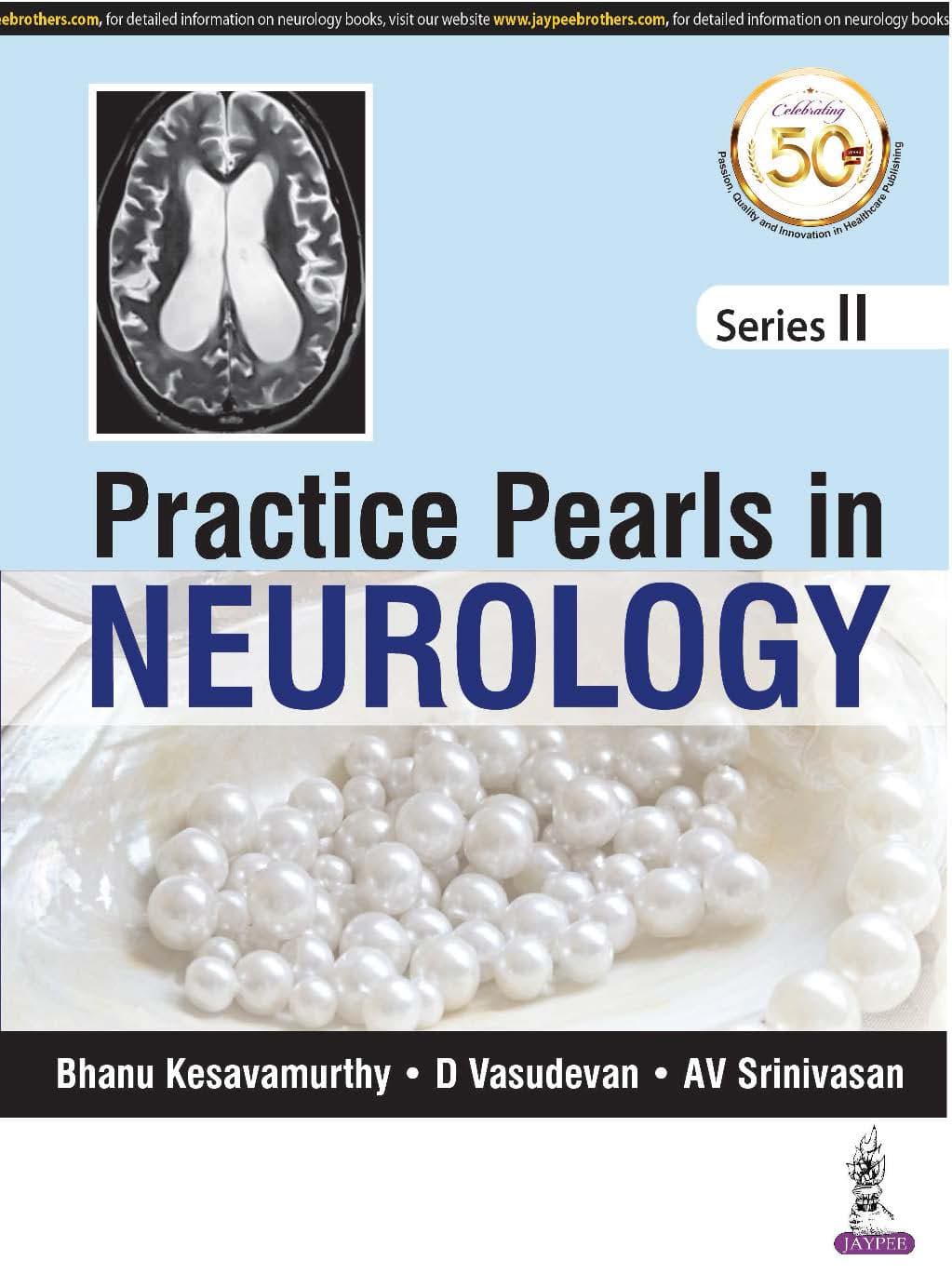 Practice Pearls in Neurology 1st/2019 (Series II)