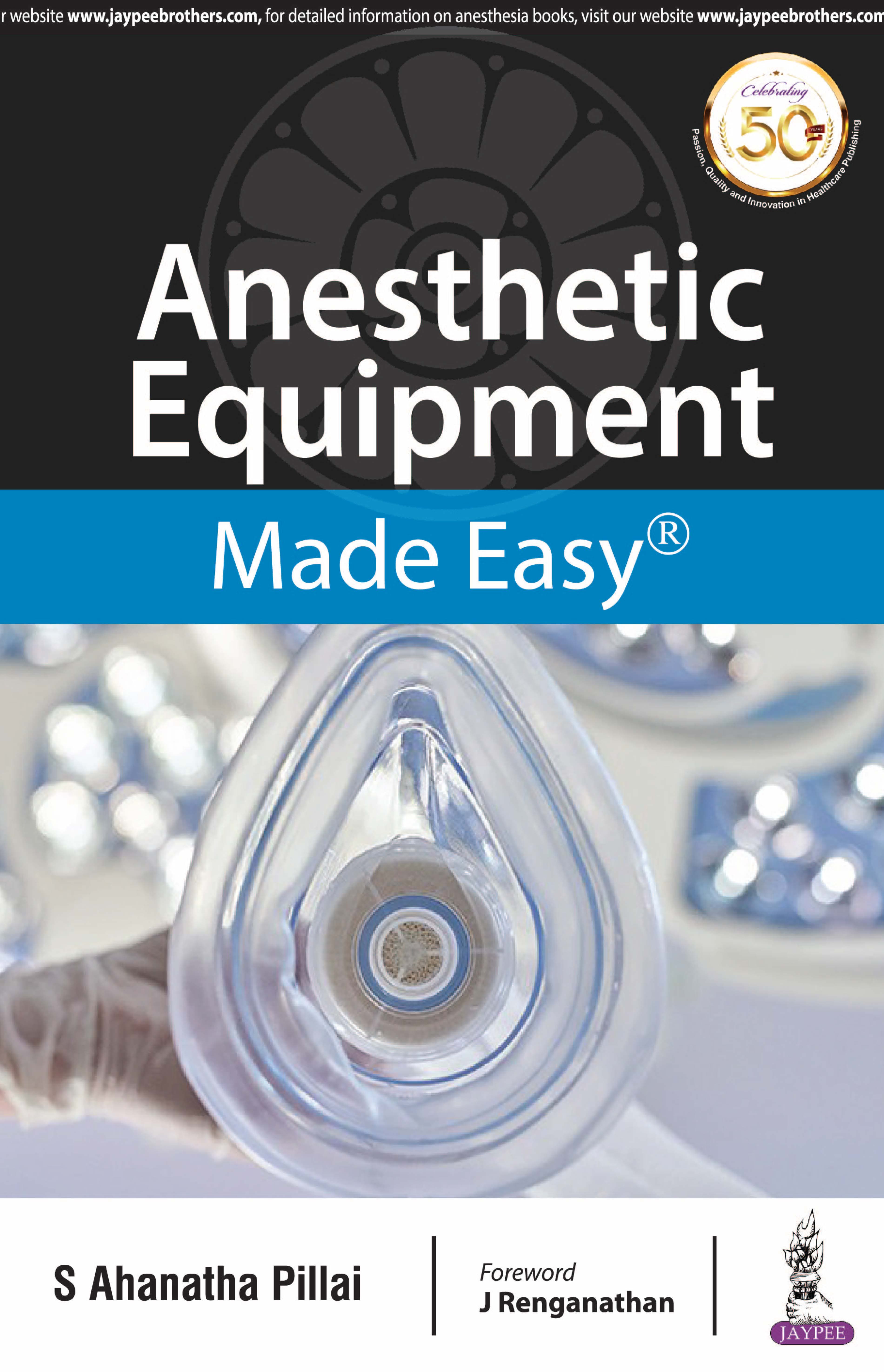 Anesthetic Equipment Made Easy 1st/2019