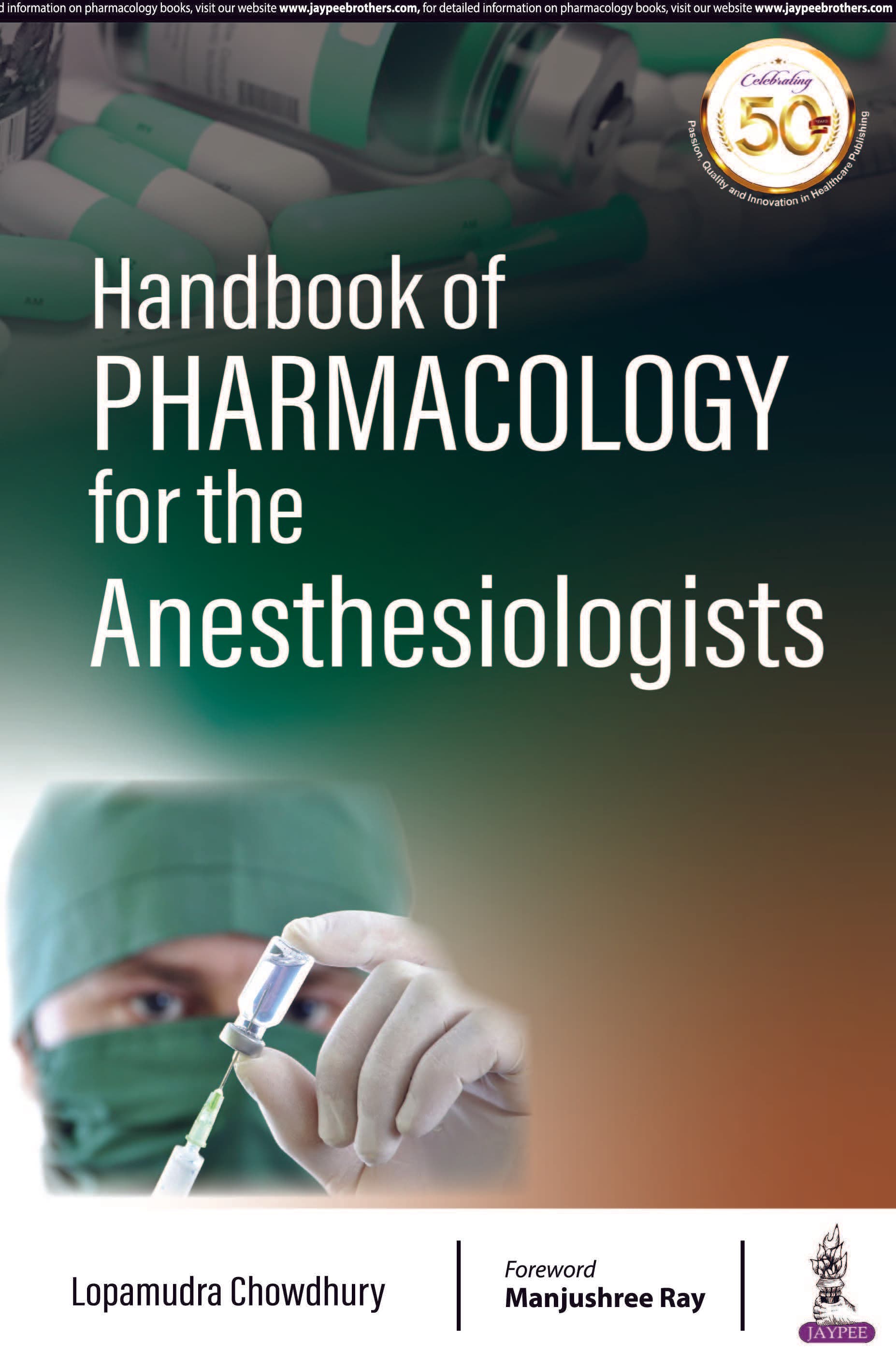 Handbook of Pharmacology for the Anesthesiologists 1st/2019