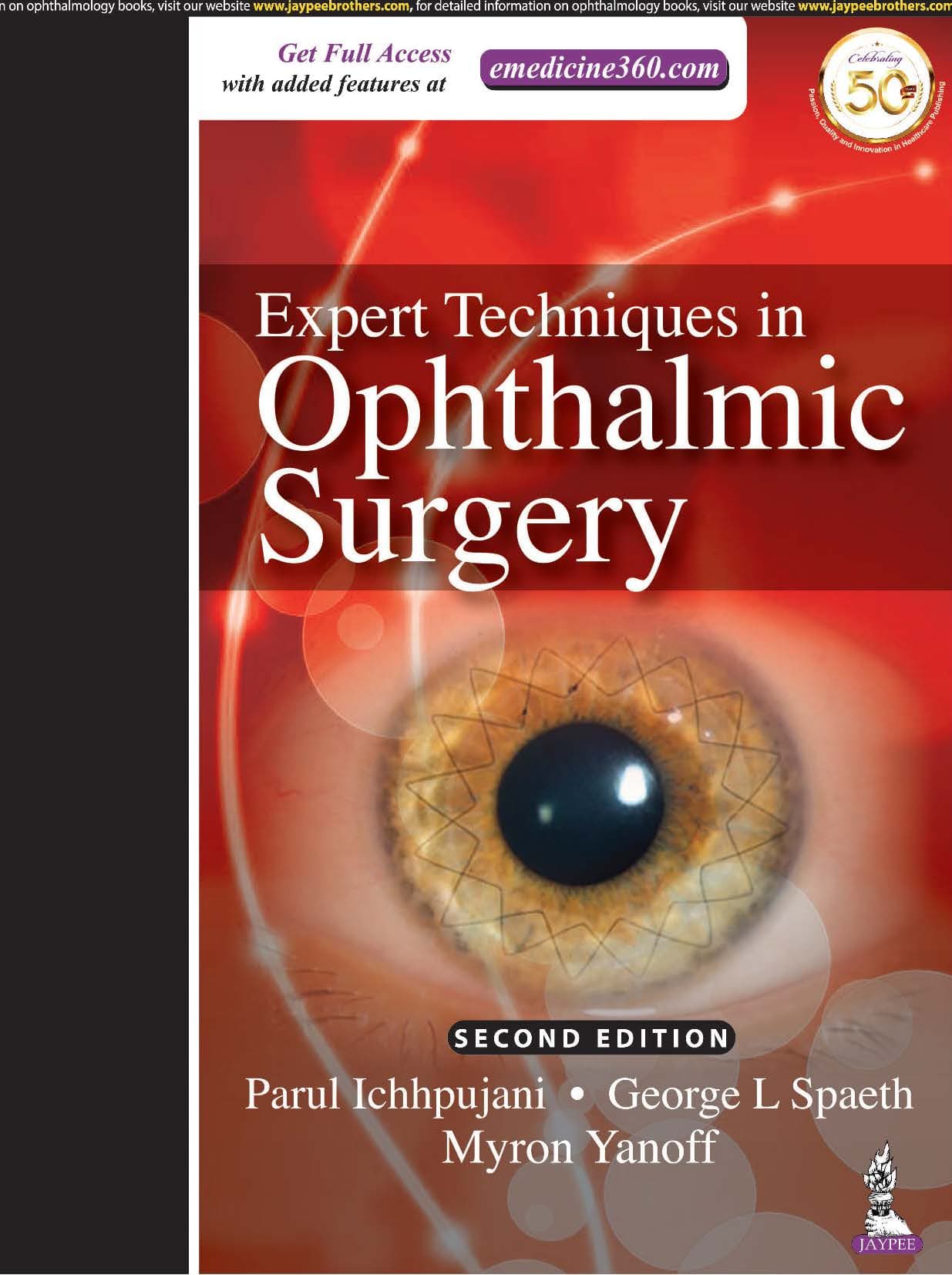 Expert Techniques in Ophthalmic Surgery 2nd/2019