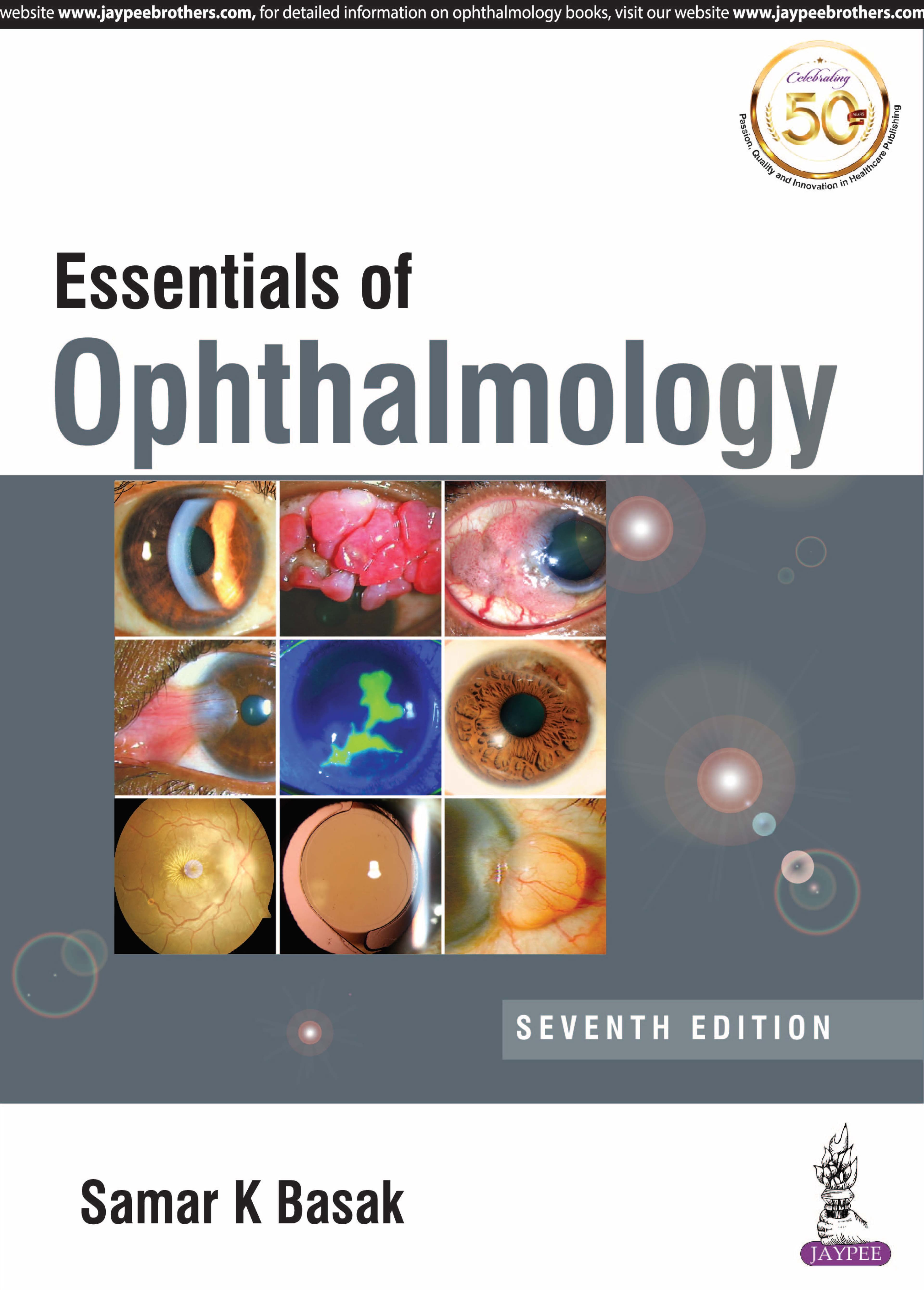 Essentials of Ophthalmology 7th/2019