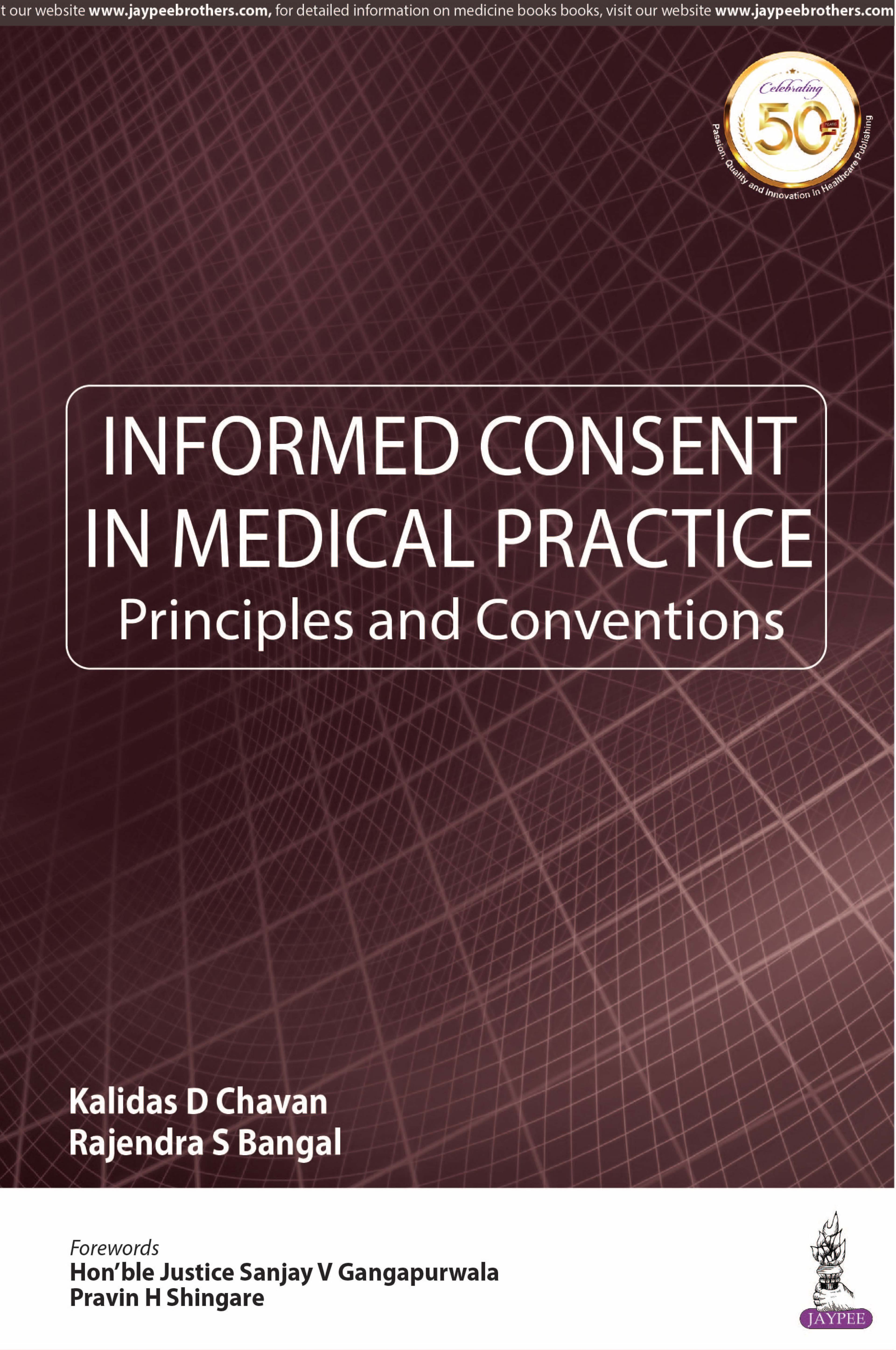 Informed Consent in Medical Practice 1st/2019