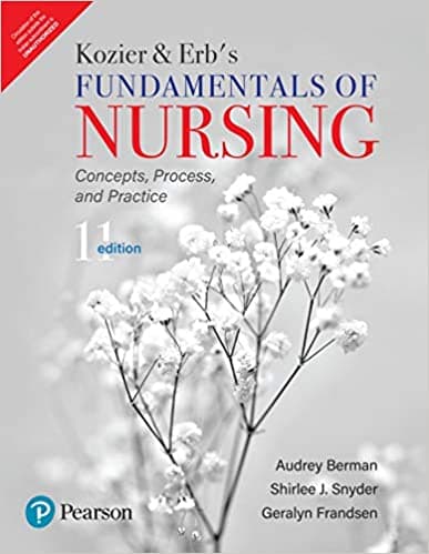 Kozier and Erb’s Fundamentals of Nursing 11th/2021
