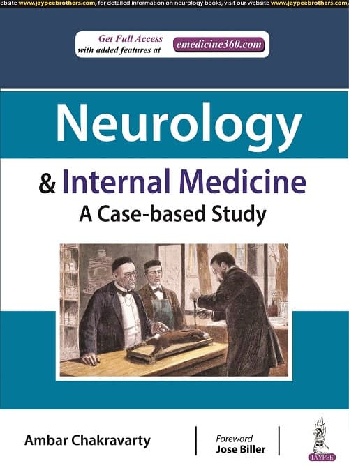 Neurology and Internal Medicine  A Case based Study 1st/2021