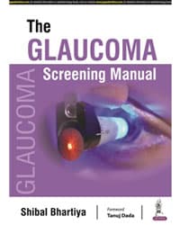 The Glaucoma Screening Manual 1st/2022