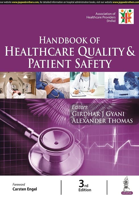Handbook of Healthcare Quality and Patient Safety 3rd/2022