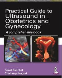 Practical Guide to Ultrasound in Obstetrics and Gynecology 1st/2022