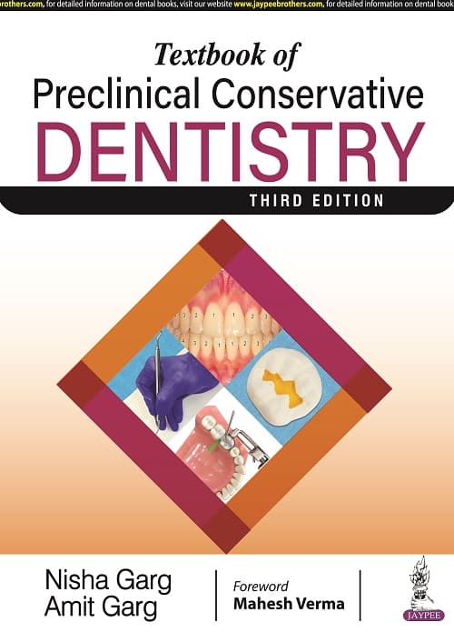 Textbook of Preclinical Conservative Dentistry 3rd/2022