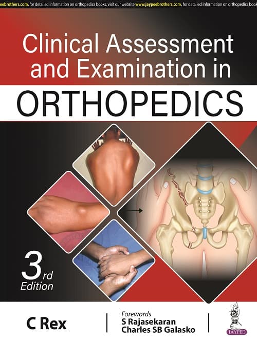 Clinical Assessment and Examination in Orthopedics 3rd/2022