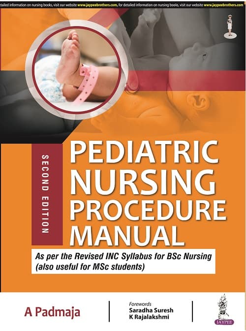 Pediatric Nursing Procedure Manual 2nd/2022